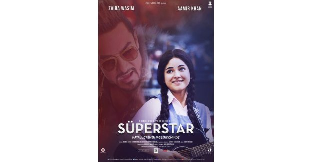 Amiir Khan'ın müzikal harikası "Süperstar" filmi vizyona giriyor