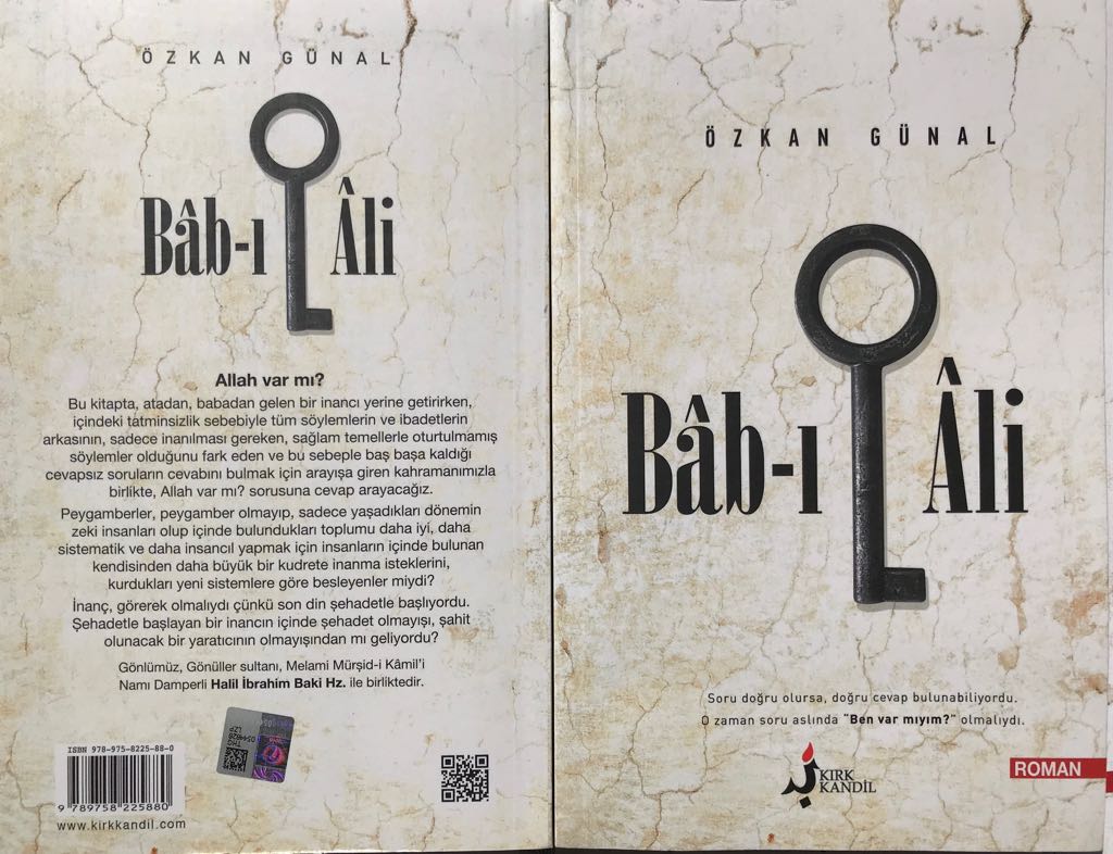 Gazetemiz köşe yazarlarından, Şair, Yazar ve Araştırmacı Özkan Günal'ın 19. eseri yayınlandı: "BAB-I ALİ"