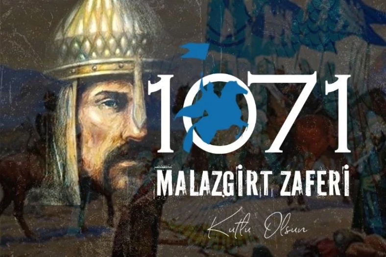 Malazgirt Zaferi’nin 952. yıl dönümü!