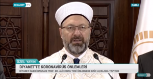 Diyanet İşleri Başkanı Ali Erbaş: "Cuma ve vakit namazları camilerde kılınmayacak"