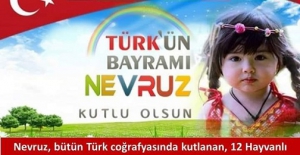 "Nevruz ve Türk'ün Ergenekon Bayramı Kutlu Olsun!.."