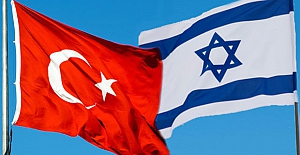 Türkiye – İsrail ilişkilerinde hareketlilik