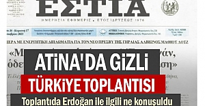 Atina'da gizli Türkiye toplantısı