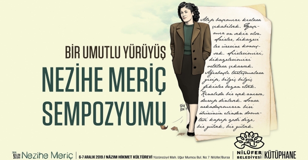 Nilüfer'de Yılın Yazarı Nezihe Meriç Sempozyumu
