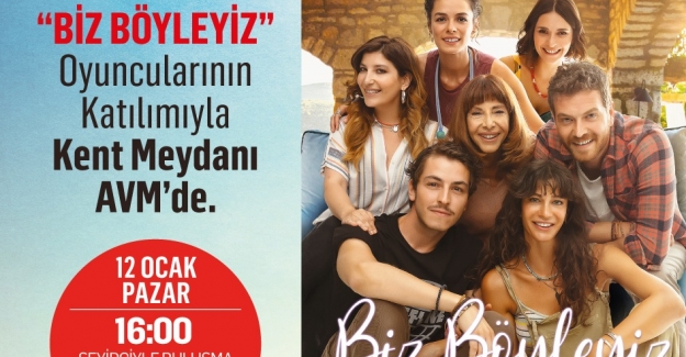 "Biz Böyleyiz" Filmi dev kadrosuyla Bursa'da