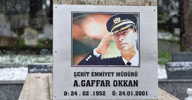 Şehit Emniyet Müdürü Gaffar Okkan katledilişinin 20. yılında anılıyor
