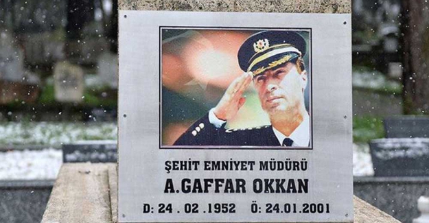 Şehit Emniyet Müdürü Gaffar Okkan katledilişinin 20. yılında anılıyor