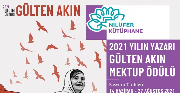 Gülten Akın Mektup Ödülü için süreç başladı