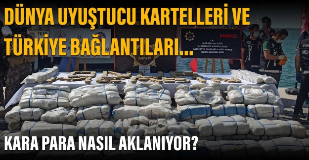 Türkiye uyuşturucu rotasına dönüştürüldü
