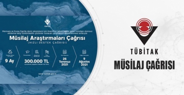 TÜBİTAK'tan “Müsilaj Araştırmaları” Çağrısı