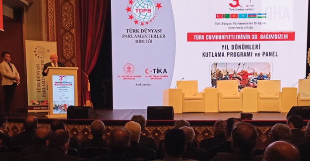 Türk Cumhuriyetlerinin 30. Kuruluş Yıl Dönümü kutlama programı ve paneli düzenlendi