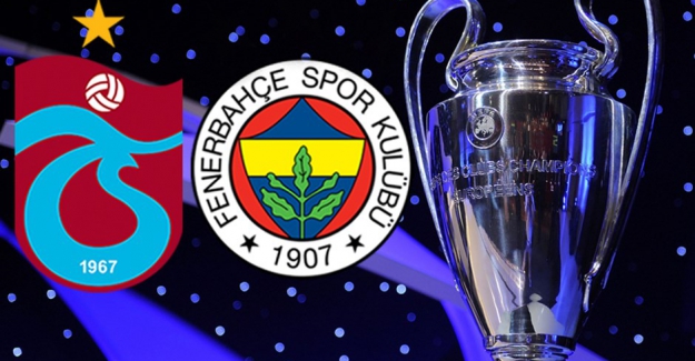 Trabzonspor ve Fenerbahçe'nin Şampiyonlar Ligi kura ve maç takvimi