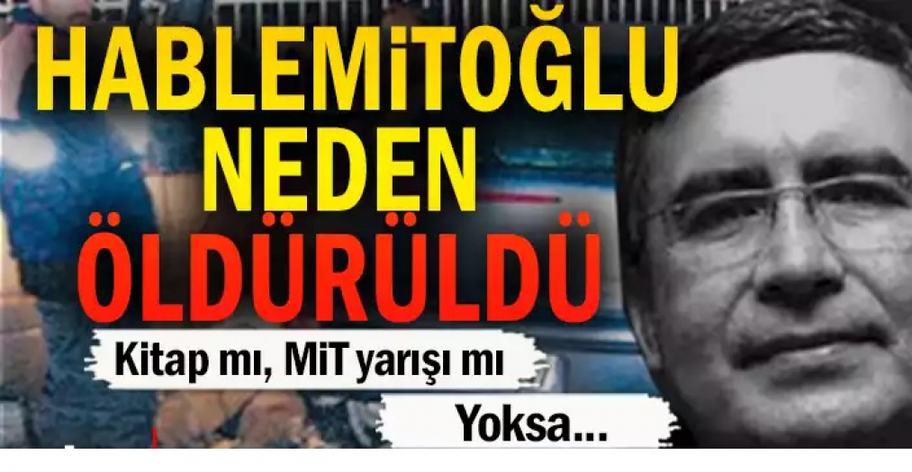 Necip Hablemitoğlu neden öldürüldü