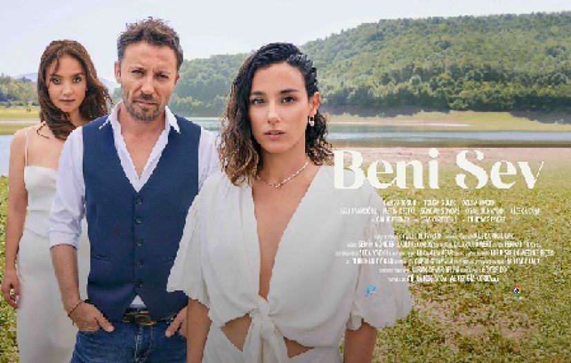 Beni Sev’in afiş ve fragmanı yayınlandı