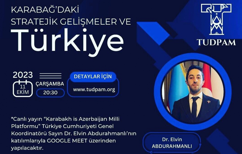 "Karabağ'daki Stratejik Gelişmeler ve Türkiye" söyleşisi