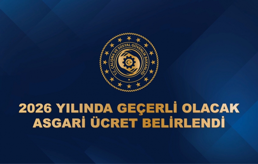 2026 Yılı için "Asgari Ücret" net 28 Bin 75 Lira
