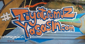 ´Tiyatromuz Yaşasın´