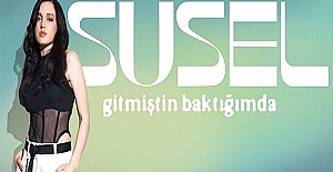 Susel’in ilk şarkısı “Gitmiştin Baktığımda” ve klibi yayında