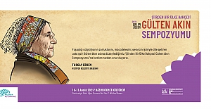 2021 Yılın Yazarı Gülten Akın Sempozyumu