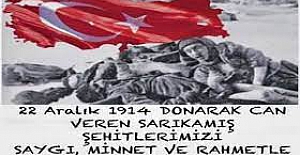 Sarıkamış Şehitlerimizi Rahmetle Anıyoruz