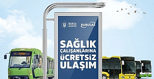 Bursa'da 'sağlık çalışanlarına ücretsiz toplu taşıma hizmeti' 28 Şubat'a kadar uzatıldı