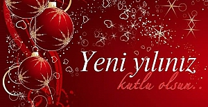 YENİ YILINIZ KUTLU OLSUN!..