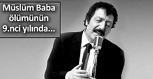 Müslüm babayı unutmadılar