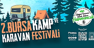Kamp ve karavan tutkunları Bursa’da buluşuyor