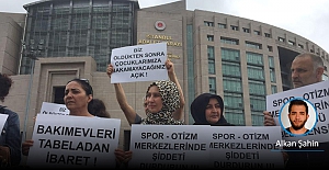 Otizmli üç birey darbedildi, 7 yıl süren soruşturmanın ardından açılan davada otizm merkezlerinin denetlenmediği ortaya çıktı