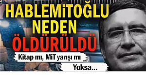 Necip Hablemitoğlu neden öldürüldü