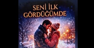 Şair DERMANİ yazdı: "Seni İlk Gördüğümde.. (Güfte)"