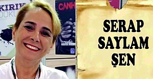 Şair SERAP SAYLAM ŞEN yazdı: "Lâl Kadın.."