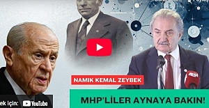 NAMIK KEMAL ZEYBEK yazdı: "Devlet Bahçeli Bu Görevi Sana Kim Verdi?.."