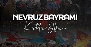 Baharın ve yeniden dirilişin müjdecisi Nevruz Bayramı Kutlu Olsun!