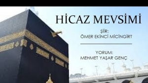 ÖMER EKİNCİ MİCİNGİRT - HİCAZ MEVSİMİ