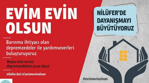 Nilüfer’den depremzedeler için  “Evim Evin Olsun” kampanyası