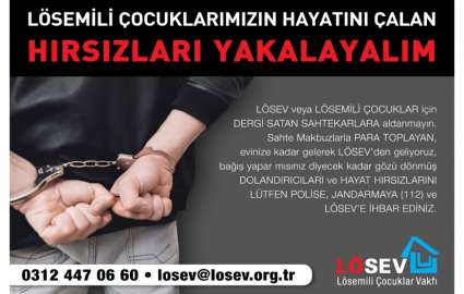 Lösev Adını Kullanarak Para Toplayan Dolandırıcılara Dikkat!