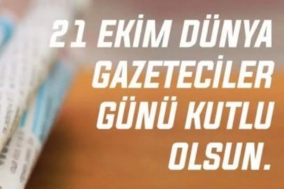 21 EKİM Dünya Gazeteciler Günü Kutlu Olsun!